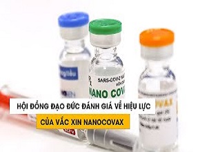 Hội đồng Đạo đức đánh giá về hiệu lực của vắc xin NanoCovax ngừa Covid-19